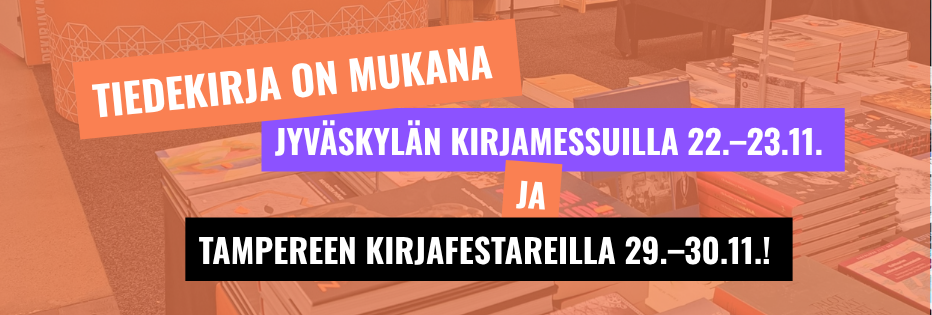 Teksti Jyväskylän ja Tampereen kirjamessuista.
