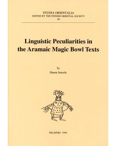 Linguistic Peculiarities in the Aramaic Magic Bowl Texts
