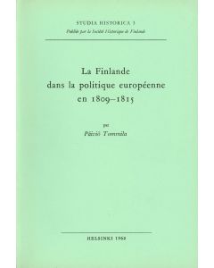 Finlande dans la politique européenne en 1809 - 1815