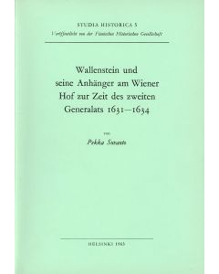 Wallenstein und seine Angänger am Wiener Hof zur Zeit des zweiten Generalats