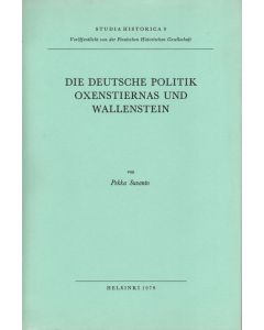 deutsche Politik Oxenstiernas und Wallenstein