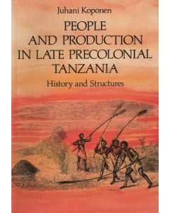 People and Production in Late Precolonial Tanzania