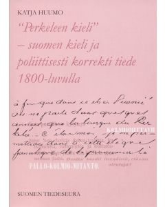 Perkeleen kieli – suomen kieli ja poliittisesti korrekti tiede 1800-luvulla