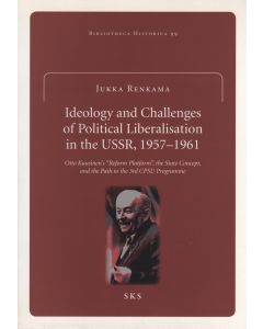 Ideology and Challenges of Political Liberalisation in the USSR, 1957–1961