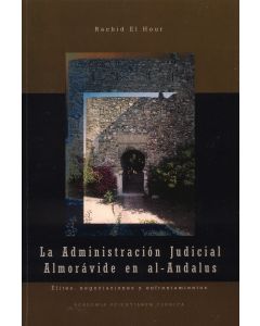 Administración Judicial Almorávide en al-Andalus
