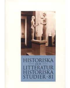 Historiska och litteraturhistoriska studier 81