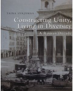 Constructing Unity, Living in Diversity