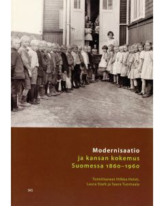 Modernisaatio ja kansan kokemus Suomessa 1860–1960