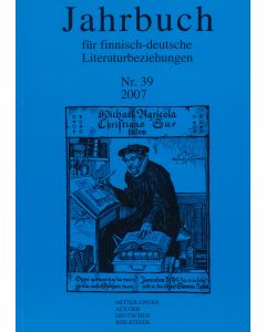 Jahrbuch für finnisch-deutsche Literaturbeziehungen 39 / 2007