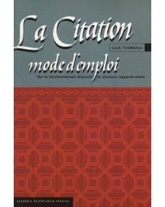 La Citation mode d'emploi
