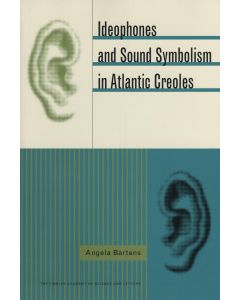 Ideophones and Sound Symbolism in Atlantic Creoles