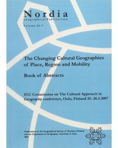Changing Cultural Geographies of Place, Region and Mobility