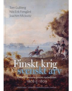 Finskt krig – svenskt arv