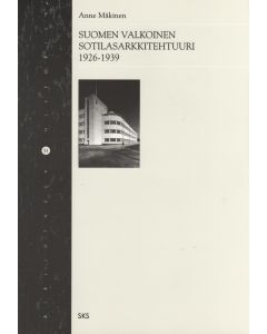 Suomen valkoinen sotilasarkkitehtuuri 1926–1939