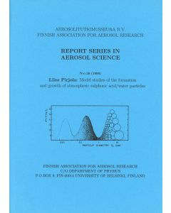 Model studies of the formation and growth of atmospheric sulphuric acid/water particles