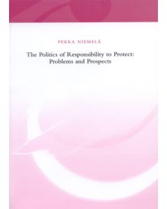 Politics of Responsibility to Protect