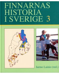 Finnarnas historia i Sverige 3