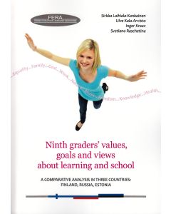 Ninth graders’ values, goals and views about learning and school