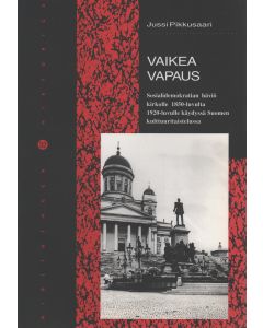 Vaikea vapaus