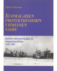 Suomalaisen protektionismin viimeinen vaihe