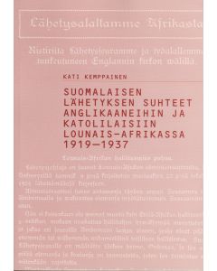 Suomalaisen lähetyksen suhteet anglikaaneihin ja katolilaisiin Lounais-Afrikassa 1919–1937