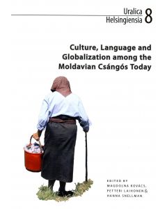 Culture, Language and Globalization among the Moldavian Csángós Today