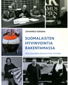 Suomalaisten hyvinvointia rakentamassa