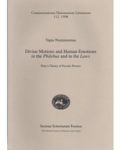 Divine Motions and Human Emotions in the Philebus and in the Laws
