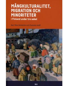 Mångkulturalitet, migration och minoriteter