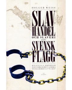 Slavhandel och slaveri under svensk flagg