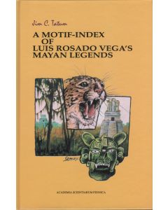 Motif-Index of Luis Rosado Vega´s Mayan Legends