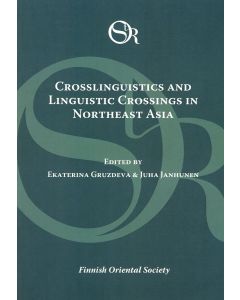 Crosslinguistics and Linguistic Crossings in Northeast Asia