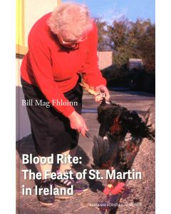 Blood Rite: The Feast of St. Martin in Ireland