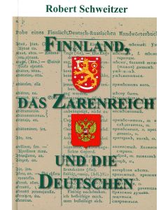 Finnland, das Zarenreich und die Deutschen