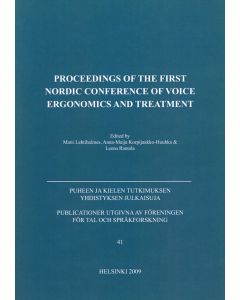 Proceedings of the First Nordic Conference of Voice Ergonomics and Treatment