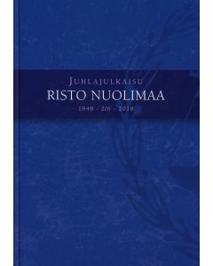 Juhlajulkaisu Risto Nuolimaa 1948 - 2/6 - 2018