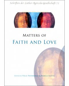 Matters of Faith and Love
