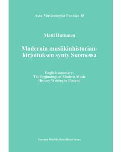 Modernin musiikinhistoriankirjoituksen synty Suomessa