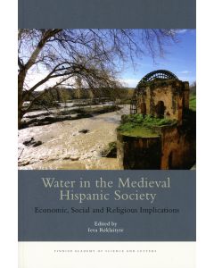 Water in the Medieval Hispanic Society