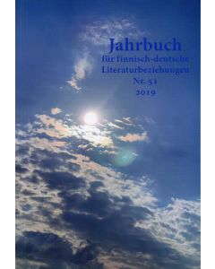 Jahrbuch für finnisch-deutsche Literaturbeziehungen 51 / 2019