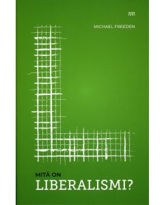 Mitä on liberalismi?
