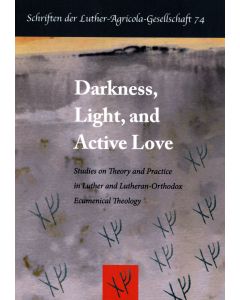 Darkness, Light, and Active Love