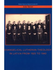 Evangelical Lutheran Theology in Latvia from 1920 to 1940