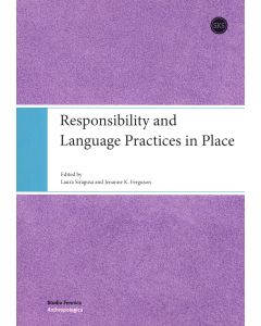 Responsibility and Language Practices in Place