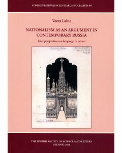 Nationalism as an Argument in Contemporary Russia