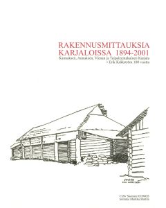 Rakennusmittauksia Karjaloissa 1894-2001