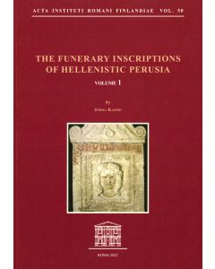 Funerary Inscriptions of Hellenistic Perusia, vols: 1 -2