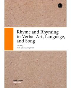 Rhyme and Rhyming in Verbal Art, Language, and Song
