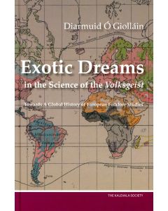Exotic Dreams in the Science of the Volksgeist