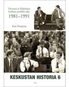 Väyrysen ja Kääriäisen korkean profiilin aika 1981-1991